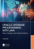 Oracle Database Programming with Java : Ideas, Designs, and Implementations