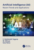 Artificial Intelligence (AI) : Recent Trends and Applications