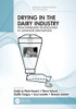 Drying in the Dairy Industry : From Established Technologies to Advanced Innovations