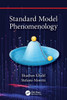 STANDARD MODEL PHENOMENOLOGY.