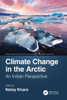 Climate Change in the Arctic : An Indian Perspective