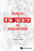 Public Trust in Singapore