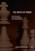 The Vortex of Power : Intellectuals and Politics in Indonesia's Post-Authoritarian Era