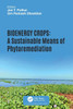 Bioenergy Crops : A Sustainable Means of Phytoremediation