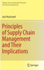 Principles of Supply Chain Management and Their Implications