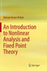 An Introduction to Nonlinear Analysis and Fixed Point Theory