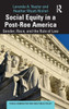 Social Equity in a Post-Roe America : Gender, Race, and the Rule of Law
