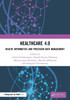 Healthcare 4.0 : Health Informatics and Precision Data Management