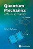 Quantum Mechanics : A Modern Development