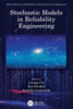 Stochastic Models in Reliability Engineering