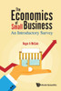 The Economics of Small Business : An Introductory Survey