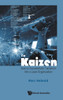 Kaizen : How to Successfully Transition Lean Organization