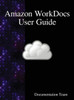 Amazon WorkDocs User Guide