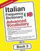 Italian Frequency Dictionary - Advanced Vocabulary : 5001-7500 Most Common Italian Words