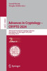 Advances in Cryptology – CRYPTO 2024 : 44th Annual International Cryptology Conference, Santa Barbara, CA, USA, August 18–22, 2024, Proceedings, Part II