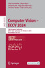 Computer Vision - Eccv 2024 : 18th European Conference, Milan, Italy, September 29-October 4, 2024, Proceedings, Part LVII