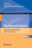 Big Data and Security : 5th International Conference, ICBDS 2023, Nanjing, China, December 22–24, 2023, Revised Selected Papers, Part I