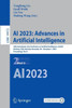 AI 2023: Advances in Artificial Intelligence : 36th Australasian Joint Conference on Artificial Intelligence, AI 2023, Brisbane, QLD, Australia, November 28–December 1, 2023, Proceedings, Part II