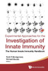 Experimental Approaches for the Investigation of Innate Immunity : The Human Innate Immunity Handbook
