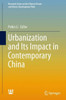 Urbanization and Its Impact in Contemporary China