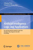 Artificial Intelligence Logic and Applications : The 2nd International Conference, AILA 2022, Shanghai, China, August 26–28, 2022, Proceedings