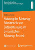 Nutzung der Fahrzeug-Schnittstelle zur Datenerfassung im dynamischen Fahrzeug-Betrieb