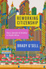 Reworking Citizenship : Race, Gender, and Kinship in South Africa