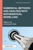 Numerical Methods and Analysis with Mathematical Modelling