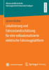 Lokalisierung und Fahrzustandsschätzung für eine vollautomatisierte elektrische Fahrzeugplattform