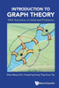 Introduction to Graph Theory: With Solutions to Selected Problems