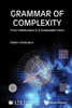 Grammar of Complexity : From Mathematics to a Sustainable World