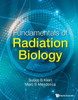 Fundamentals of Radiation Biology
