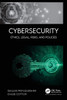 Cybersecurity : Ethics, Legal, Risks, and Policies