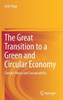 The Great Transition to a Green and Circular Economy : Climate Nexus and Sustainability