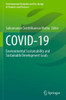 COVID-19 : Environmental Sustainability and Sustainable Development Goals