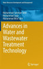 Advances in Water and Wastewater Treatment Technology