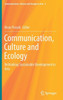 Communication, Culture and Ecology : Rethinking Sustainable Development in Asia