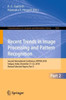 Recent Trends in Image Processing and Pattern Recognition : Second International Conference, RTIP2R 2018, Solapur, India, December 21–22, 2018, Revised Selected Papers