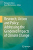 Research, Action and Policy: Addressing the Gendered Impacts of Climate Change