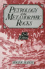 Petrology of the Metamorphic Rocks