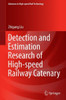 Detection and Estimation Research of High-speed Railway Catenary