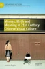 Memes, Myth and Meaning in 21st Century Chinese Visual Culture