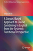 A Corpus-Based Approach to Clause Combining in English from the Systemic Functional Perspective