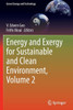 Energy and Exergy for Sustainable and Clean Environment, Volume 2