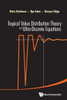 Tropical Value Distribution Theory and Ultra-discrete Equations