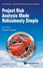 Project Risk Analysis Made Ridiculously Simple