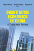 Quantitative Economics in China : A Thirty-Year Review