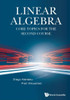 Linear Algebra: Core Topics for the Second Course