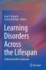 Learning Disorders Across the Lifespan : A Mental Health Framework