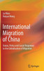 International Migration of China : Status, Policy and Social Responses to the Globalization of Migration